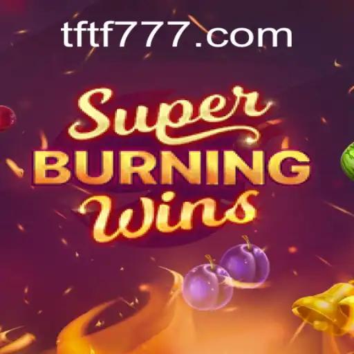 Explorando SuperBurningWins: Uma Aventura de Jogo Deslumbrante